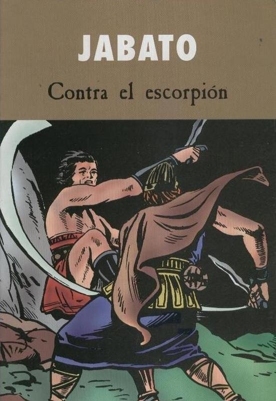 SUPERCOMICS # 28 JABATO CONTRA EL ESCORPIÓN | 9999900077056 | VICTOR MORA | Universal Cómics