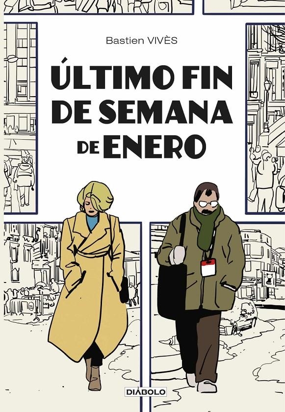 ÚLTIMO FIN DE SEMANA DE ENERO | 9788418320811 | BASTIEN VIVÈS | Universal Cómics