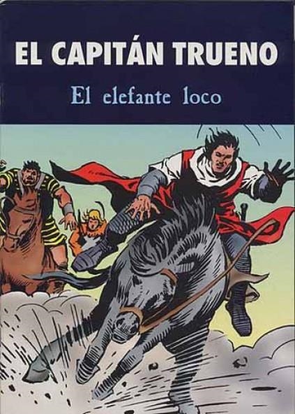 SUPERCOMICS # 31 EL CAPITÁN TRUENO, EL ELEFANTE LOCO | 9999900077087 | VICTOR MORA | Universal Cómics