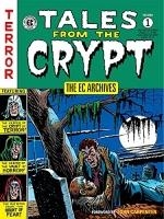 2AMA THE EC ARCHIVES TALES FROM THE CRYPT # 01 SEGUNDA EDICIÓN | 9999900077223 | WALLY WOOD - HARVEY KURTZMAN - AL FELDSTEIN - JOHNNY CRAIG - VARIOS AUTORES | Universal Cómics