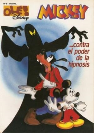 OLE DISNEY # 008 MICKEY CONTRA EL PODER DE LA HIPNOSIS | 842000904331000008 | VARIOS AUTORES DISNEY