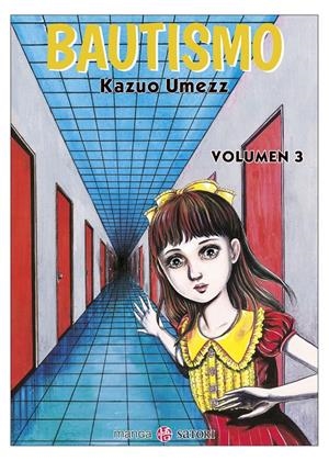 BAUTISMO # 03 | 9788419035172 | KAZUO UMEZZ | Universal Cómics