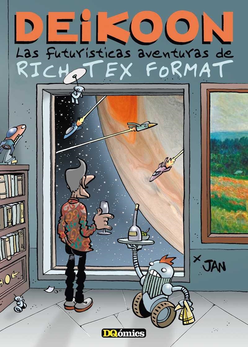 LAS FUTURÍSTICAS AVENTURAS DE RICH TEX FORMAT # 01 DEIKOON  | 9788412471939 | JAN | Universal Cómics