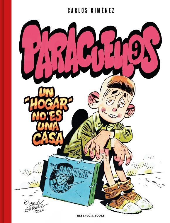PARACUELLOS # 09 UN "HOGAR" NO ES UNA CASA | 9788418897115 | CARLOS GIMENEZ | Universal Cómics