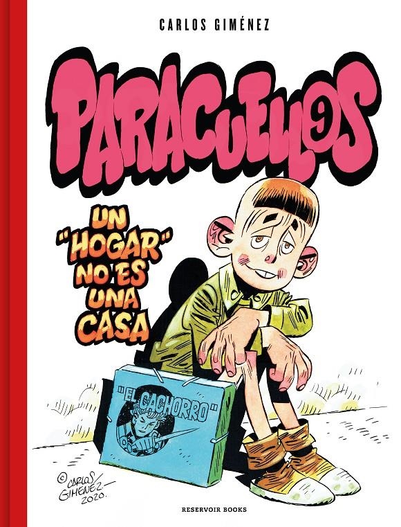 PARACUELLOS # 09 UN "HOGAR" NO ES UNA CASA | 9788418897115 | CARLOS GIMÉNEZ | Universal Cómics
