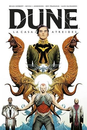 DUNE LA CASA ATREIDES, LA NOVELA GRÁFICA | 9788467959345 | BRIAN HERBERT - KEVIN J. ANDERSON - DEV PRAMANIK - ALEX GUIMARÃES | Universal Cómics