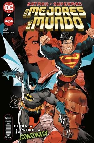 BATMAN SUPERMAN LOS MEJORES DEL MUNDO # 02 | 9788419518644 | MARK WAID - DAN MORA | Universal Cómics