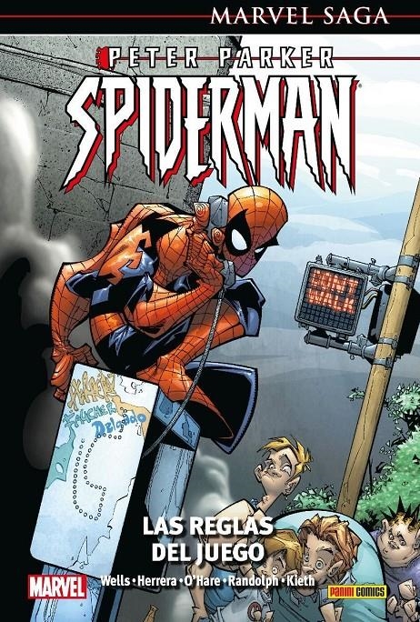 PETER PARKER SPIDERMAN MARVEL SAGA # 06 LAS REGLAS DEL JUEGO | 9788411501101 | ZEB WELLS - MICHAEL O'HARE - FRANCISCO HERRERA - SAM KIETH - KHARY RANDOLPH | Universal Cómics