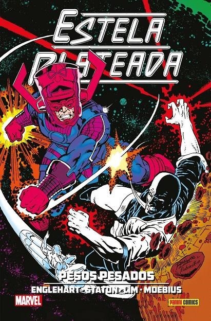 ESTELA PLATEADA 100% MARVEL HC # 03 PESOS PESADOS | 9788411014502 | STEVE ENGLEHART - MOEBIUS - RON LIM - STAN LEE - JOE STATON