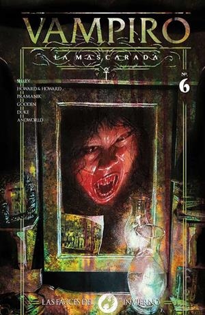 VAMPIRO LA MASCARADA, LAS FAUCES DEL INVIERNO # 06 | 9788412601800 | NATHAN GOODEN - BLAKE HOWARD - TINY HOWARD - DEVMAYLA PRAMANIK | Universal Cómics