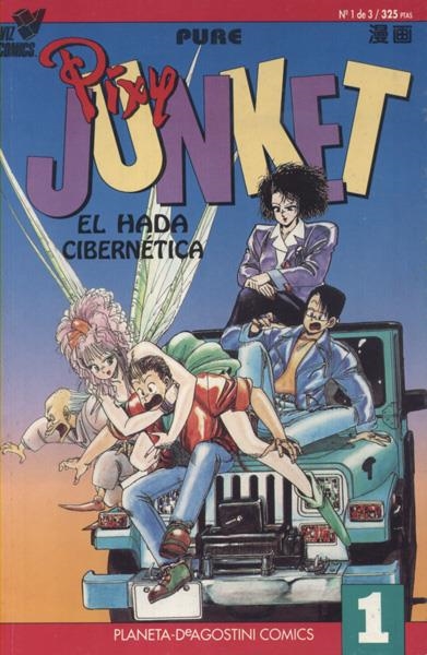 PIXY JUNKET, EL HADA CIBERNÉTICA # 01 | 978843953464800001 | PURE | Universal Cómics