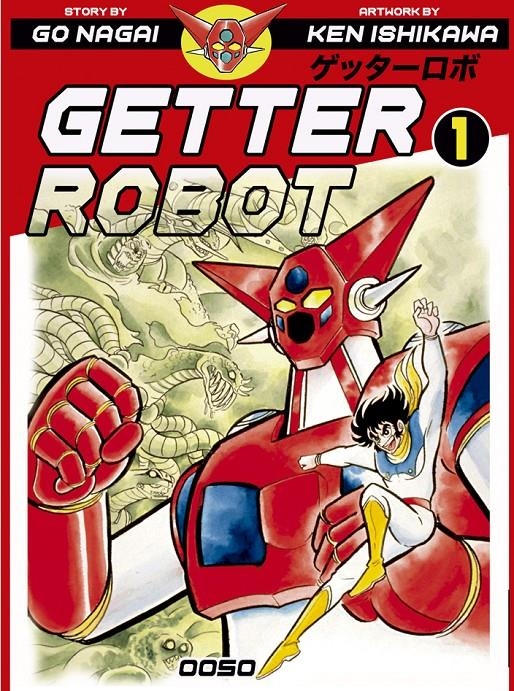 GETTER ROBOT # 01 | 9788412176988 | KEN ISHIKAWA - GO NAGAI