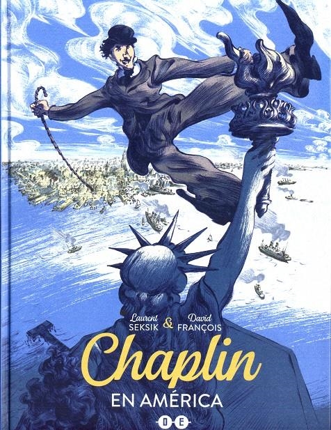 CHAPLIN EN AMÉRICA | 9788412514544 | LAURENT SEKSIK - DAVID FRANÇOIS | Universal Cómics