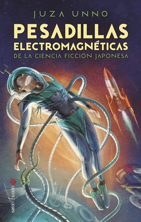 PESADILLAS ELECTROMAGNÉTICAS DE LA CIENCIA FICCIÓN JAPONESA | 9788419035233 | JUZA UNNO  | Universal Cómics