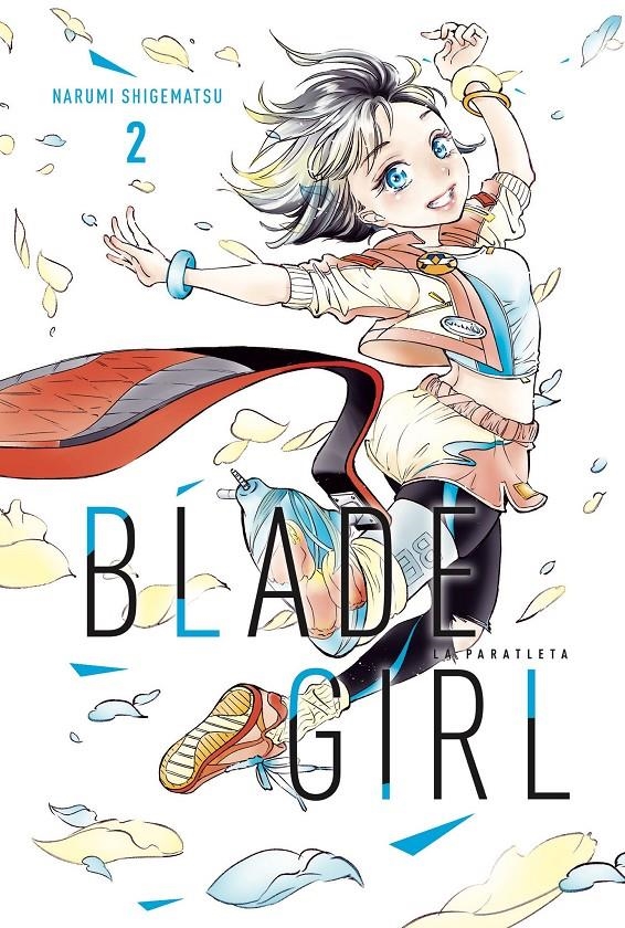 BLADEGIRL LA PARATLETA # 02 | 9788419296207 | NARUMI SHIGEMATSU | Universal Cómics