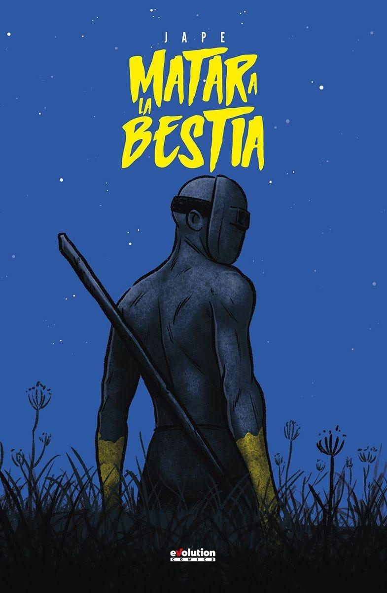 MATAR A LA BESTIA | 9788411015882 | JAPE | Universal Cómics