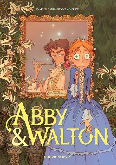 ABBY & WALTON | 9788419148292 | ANAÏS HALARD - GIROGIA CASETTI | Universal Cómics