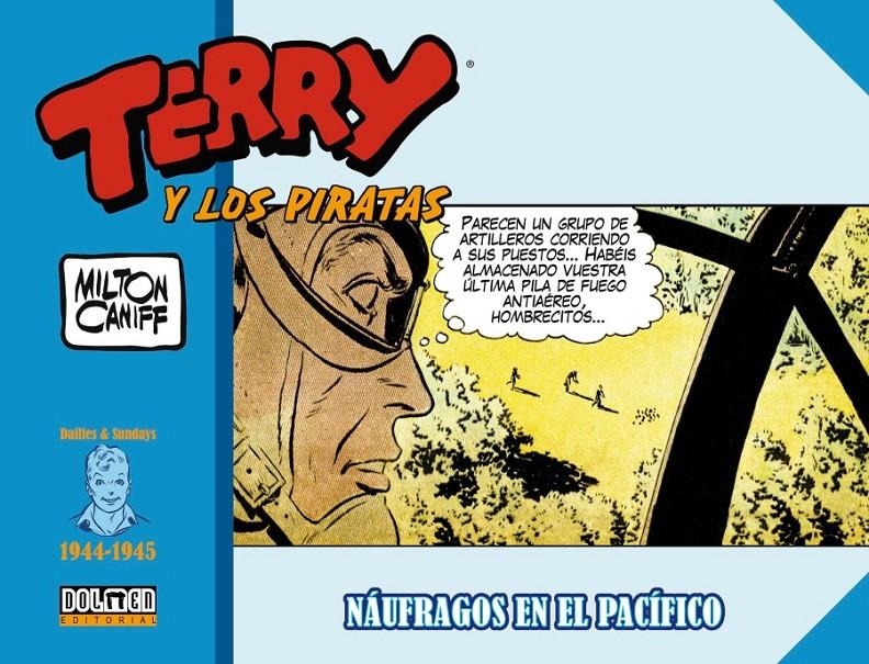 TERRY Y LOS PIRATAS 1944 - 1945 NAÚFRAGOS EN EL PACÍFICO | 9788419380623 | MILTON CANIFF