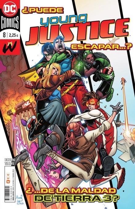 2AMA YOUNG JUSTICE # 08 | 9999900078336 | BRIAN MICHAEL BENDIS - JOHN TIMMS