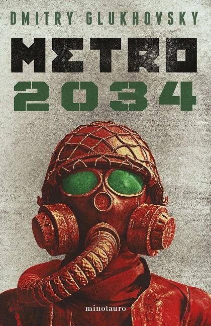 METRO 2034  | 9788445012826 | DMITRY GLUKHOVSKY  | Universal Cómics