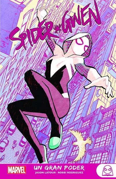 MARVEL YOUNG ADULTS SPIDER-GWEN # 01 UN GRAN PODER NUEVA EDICIÓN | 9788411501958 | JASON LATOUR - ROBBI RODRIGUEZ | Universal Cómics