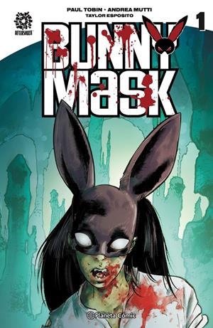 BUNNY MASK | 9788411129701 | PAUL TOBIN - ANDREA MUTTI - TAYLOR ESPOSITO