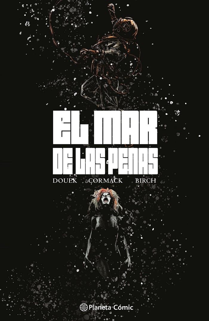 EL MAR DE LAS PENAS | 9788411406611 | RICH DOUEK - ALEX CORMACK | Universal Cómics