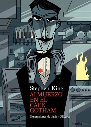 ALMUERZO EN EL CAFÉ GOTHAM | 9788419320261 | STEPHEN KING - JAVIER OLIVARES | Universal Cómics