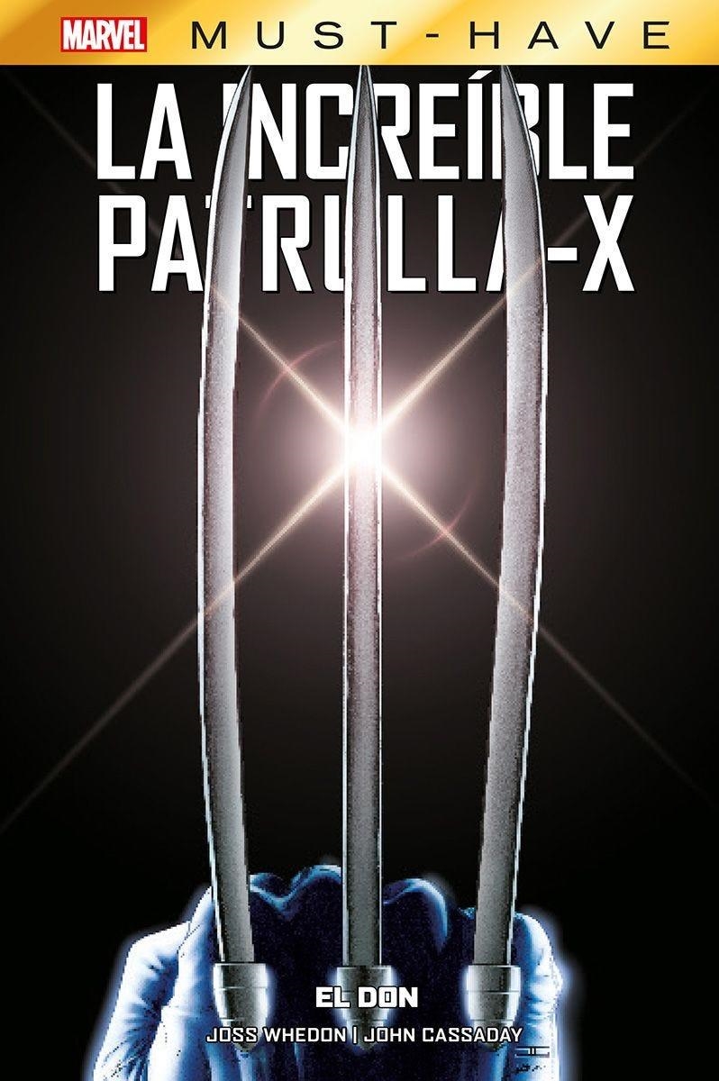 MARVEL MUST-HAVE LA INCREÍBLE PATRULLA-X # 01 EL DON | 9788411501811 | JOHN CASSADAY - JOSS WHEDON