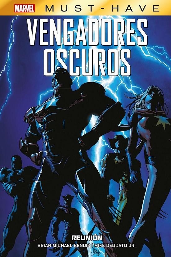 MARVEL MUST-HAVE VENGADORES OSCUROS # 01 REUNIÓN | 9788411501804 | BILLY TAN - MIKE DEODATO JR. - BRIAN MICHAEL BENDIS | Universal Cómics