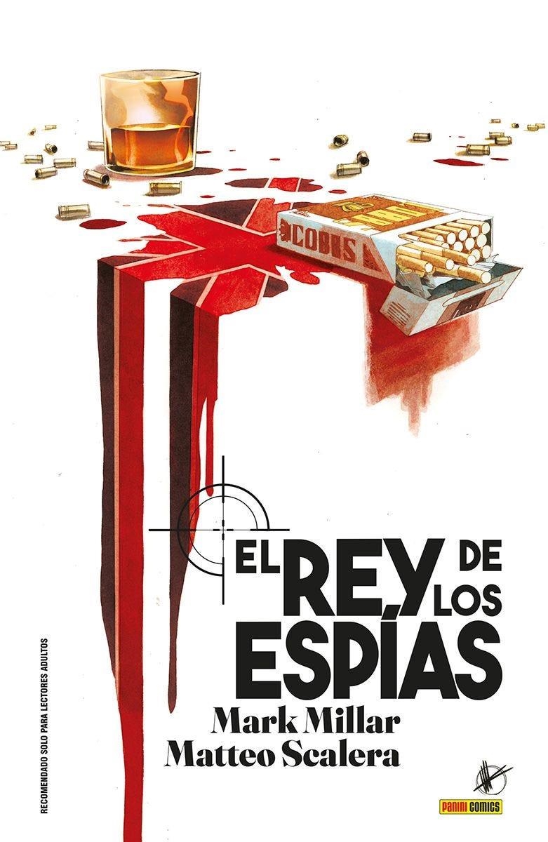 EL REY DE LOS ESPÍAS | 9788411501736 | MARK MILLAR - MATTEO SCALERA | Universal Cómics