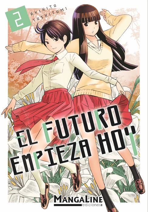 EL FUTURO EMPIEZA HOY # 02 | 9788419177018 | AKIHITO YOSHITOMI | Universal Cómics