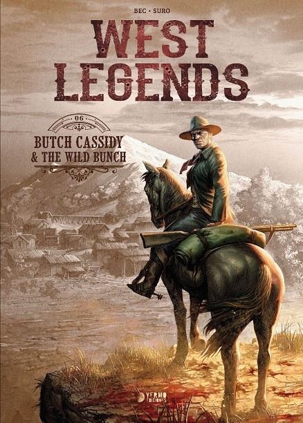 WEST LEGENDS # 06 BUTCH CASSIDY & THE WILD BUNCH | 9788419296719 | JARRY - LACI