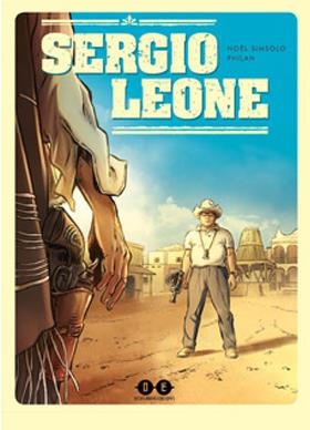 SERGIO LEONE | 9788412514551 | NOËL SIMSOLO | Universal Cómics