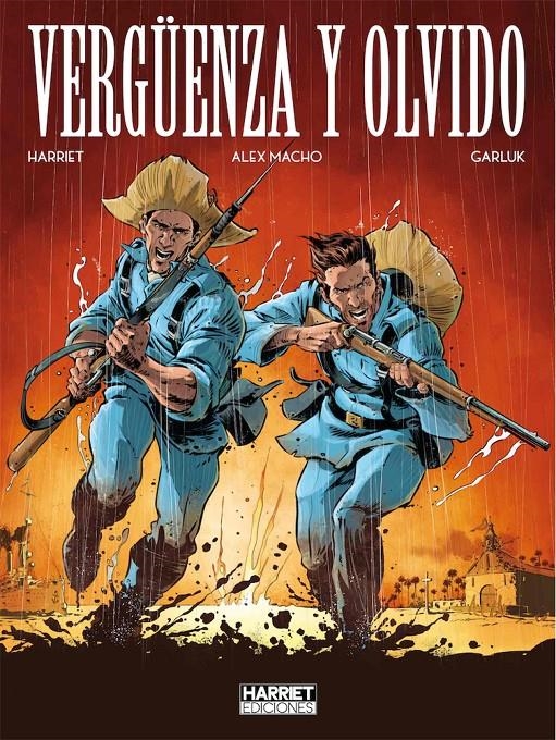 VERGÜENZA Y OLVIDO INTEGRAL NUEVA EDICIÓN | 9788412514995 | GREGORIO MURO HARRIET - ALEX MACHO - GARLUK | Universal Cómics