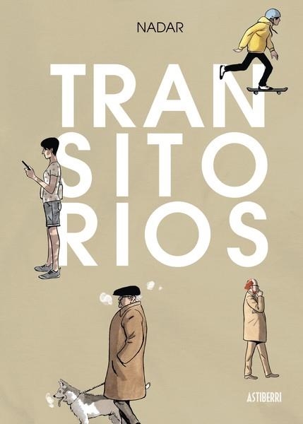 TRANSITORIOS | 9788418909528 | NADAR | Universal Cómics