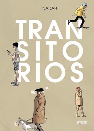 TRANSITORIOS | 9788418909528 | NADAR | Universal Cómics