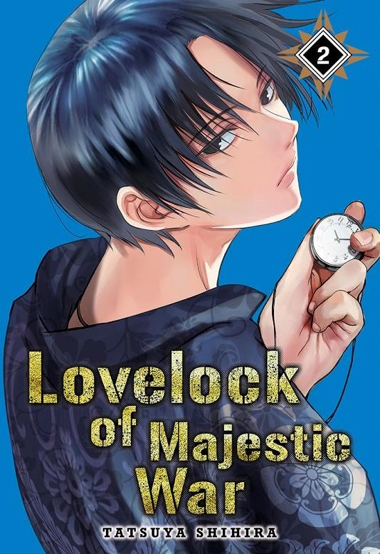 LOVELOCK OF MAJESTIC WAR # 02 | 9788419536174 | TATSUYA SHIHIRA | Universal Cómics
