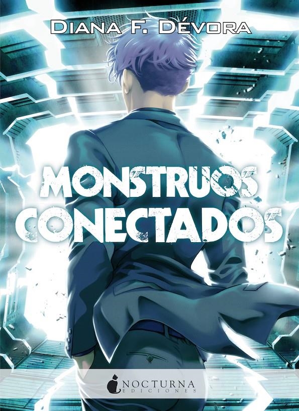 MONSTRUOS CONECTADOS | 9788418440359 | DIANA F. DÉVORA | Universal Cómics