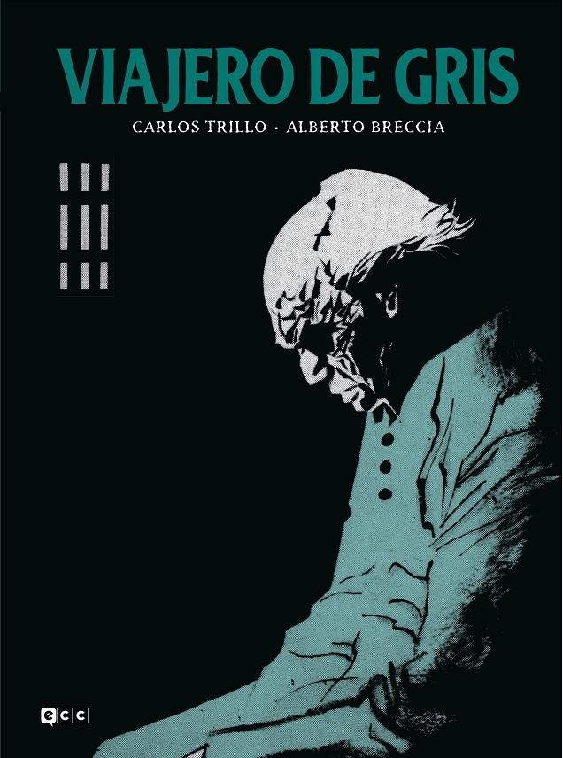 VIAJERO DE GRIS | 9788419518316 | CARLOS TRILLO - ALBERTO BRECCIA | Universal Cómics