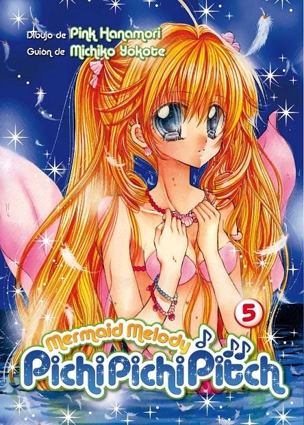 MERMAID MELODY PICHI PICHI PITCH # 05 | 9788418776618 | PINK HANAMORI - MICHIKO YOKOTE | Universal Cómics