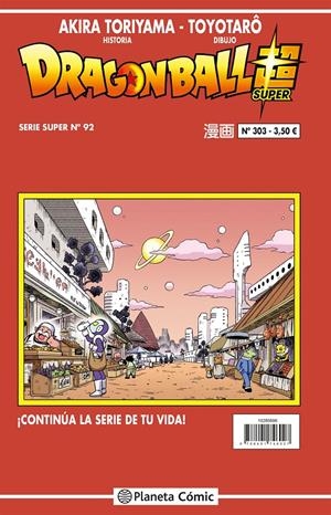 DRAGON BALL # 303 SERIE ROJA SUPER 92 | 9788491746027 | AKIRA TORIYAMA - TOYOTARO | Universal Cómics