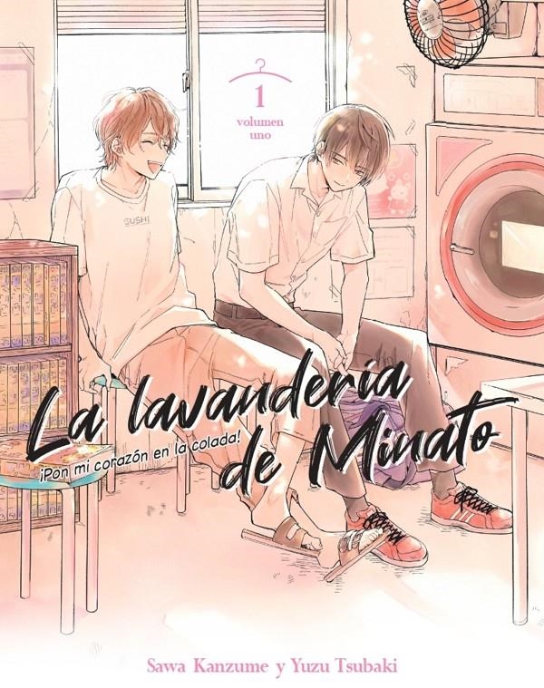 LA LAVANDERÍA DE MINATO # 01 | 9788411403740 | YUZU TSUBAKI - SAWA KANZUME | Universal Cómics