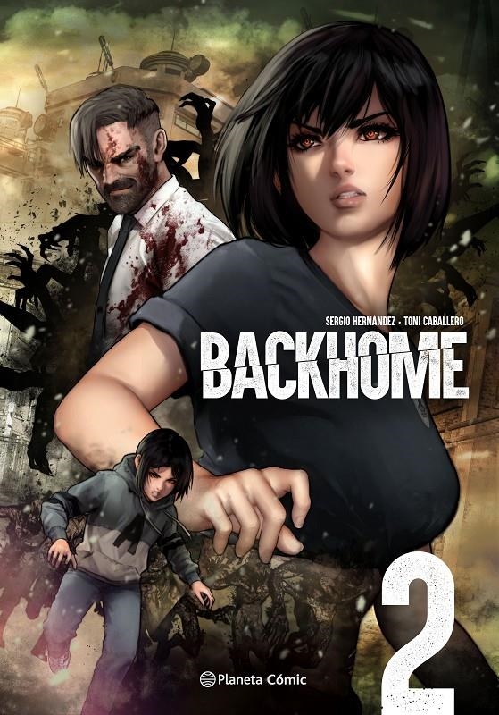 PLANETA MANGA, BACKHOME # 02 | 9788411404372 | TONI CABALLERO - SERGIO HERNÁNDEZ