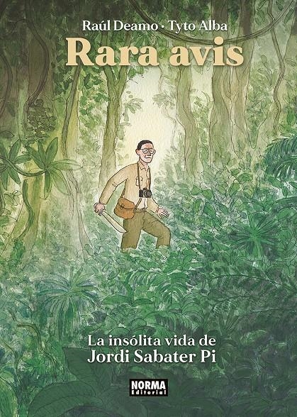 RARA AVIS, LA INSÓLITA VIDA DE JORDI SABATER PI | 9788467959352 | RAUL DEAMO - TYTO ALBA | Universal Cómics