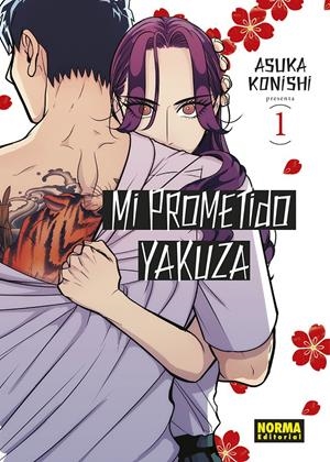 MI PROMETIDO YAKUZA # 01 | 9788467958980 | ASUKA KONISHI | Universal Cómics