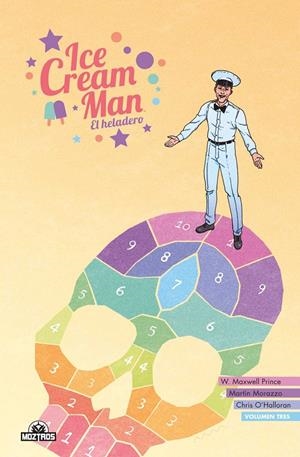 ICE CREAM MAN # 03 | 9788418955518 | W. MAXWELL PRINCE - MARTIN MORAZZO - CHRIS O'HALLORAN | Universal Cómics