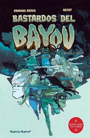 BASTARDOS DEL BAYOU # 03 VOODOO U LUV | 9788419148346 | NEYEF - ARMAND BRARD | Universal Cómics