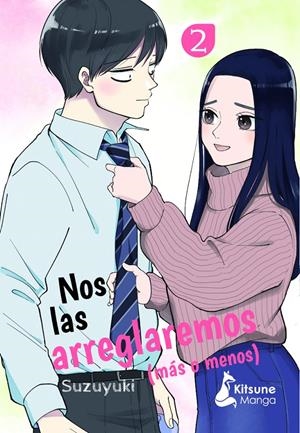 NOS LAS ARREGLAREMOS (MÁS O MENOS) # 02 | 9788418524707 | SUZUYUKI | Universal Cómics