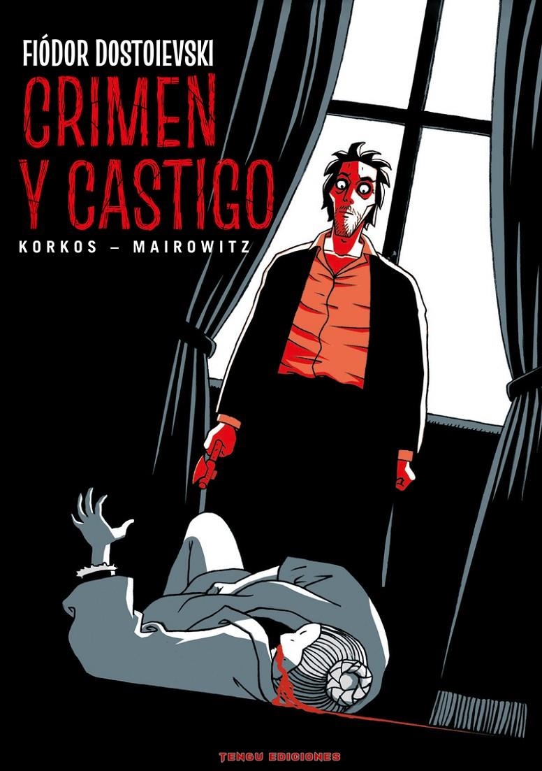 CRIMEN Y CASTIGO | 9788412532937 | ALAIN KORKOS - DAVID ZANE MAIROWITZ | Universal Cómics